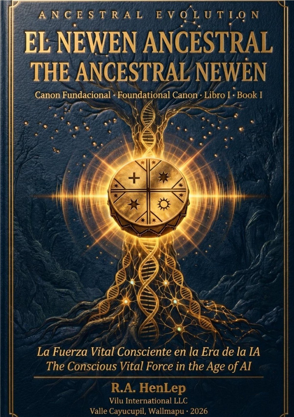 Libro I · El Newen Ancestral